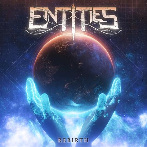 Rebirth | Entities