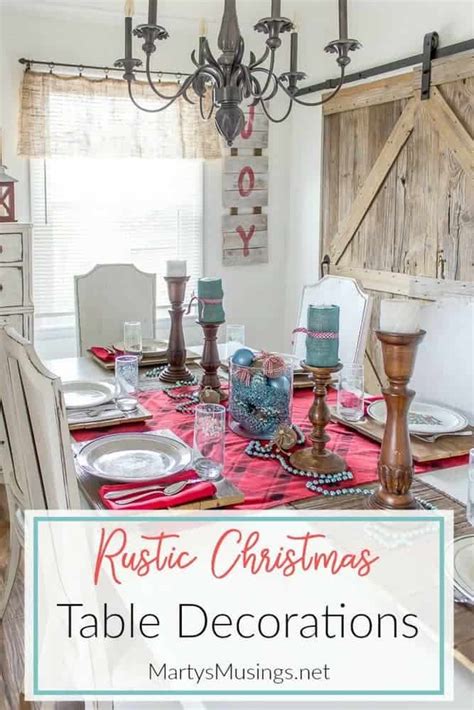 Rustic Christmas Table Decorations - Marty's Musings