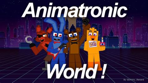 Animatronic World ! | Roblox Wiki | Fandom