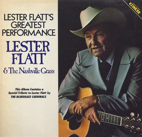 Bill's Blog: Lester Flatt And The Nashville Grass-Lester Flatt's Greatest Performance