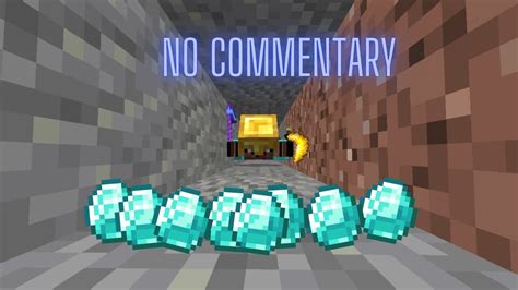 No commentary Minecraft mining - YouTube