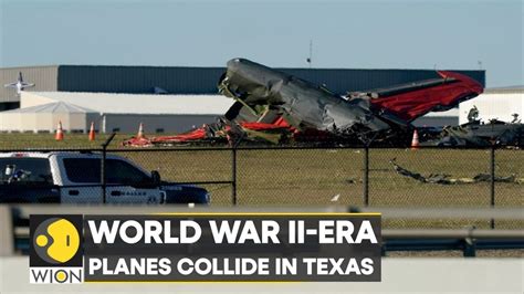 Two World War II-era planes collide in Texas; number of causalities ...