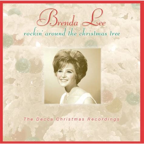 Brenda Lee - Rockin' Around The Christmas Tree/The Decca Christmas ...