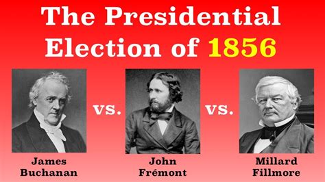 The American Presidential Election of 1856 - YouTube