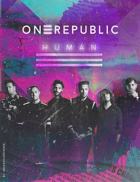 OneRepublic - New Album "HUMAN" Poster on Behance