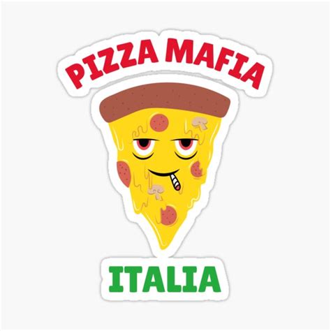 "Pizza Mafia Italia" Sticker for Sale by kawslaw | Redbubble