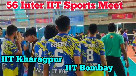 IIT BOMBAY vs IIT Kharagpur Volleyball match at inter IIT sports meet ...