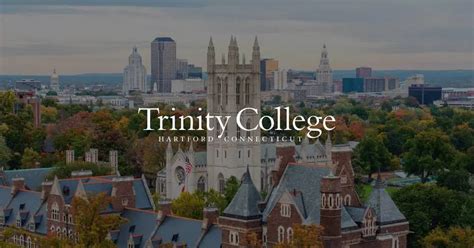 Trinity College - Hartford, CT