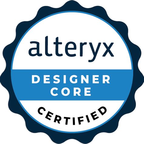 Alteryx Designer Core Certification - Credly