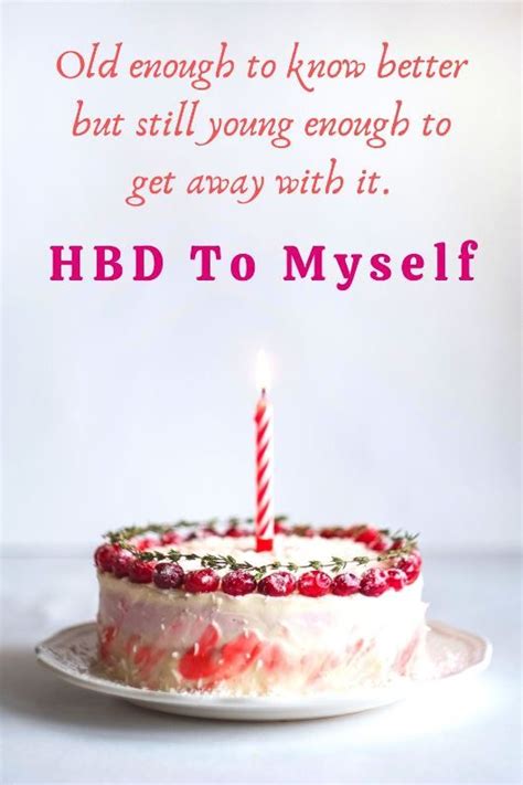 Inspirational Birthday Message To Myself - Factory Memes