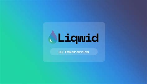 LQ Tokenomics and Utility - by Liqwid Labs💧