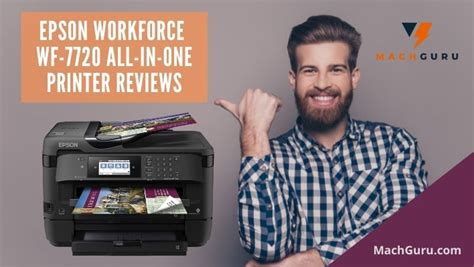 Epson WorkForce WF-7720 Wide-Format All-in-One Printer Review