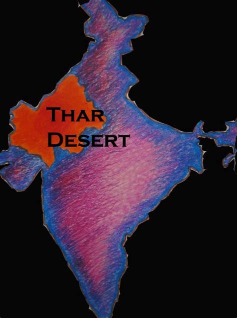 India Map Thar Desert This map shows a combination of political and physical features