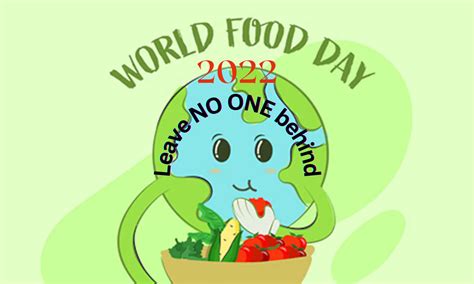 World Food Day 2022: Leave NO ONE behind