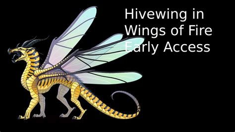 Wings of Fire Early Access Hivewings!! - YouTube