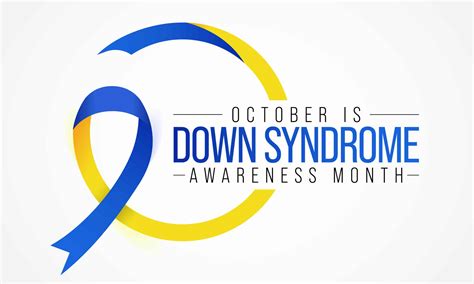 October is Down Syndrome Awareness Month! - Connect the Dots Pediatric ...