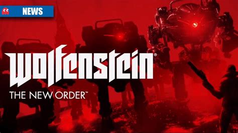 Wolfenstein: The New Order – nostalgia meets next-gen