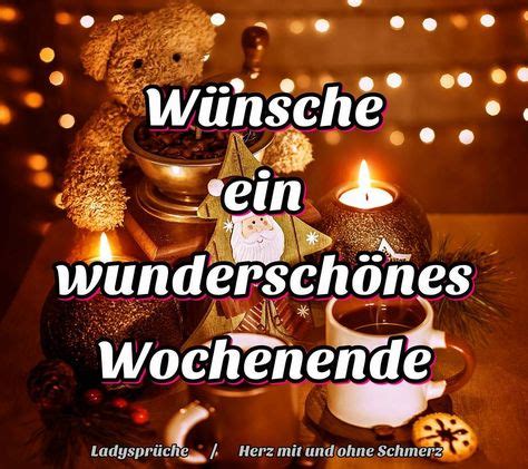 Wünsche ein wunderschönes Wochenende | Wochenende, Schönes wochenende ...