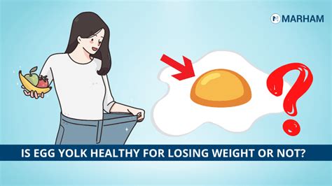 Is Egg Yolk Good for Weight Loss? 5 Things to Keep in Mind! | Marham