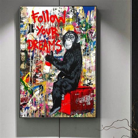 Follow Your Dreams Monkey Poster, Banksy Art, Follow Your Dreams Poster,Street Art, Graffiti ...