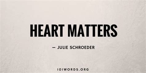 Heart Matters - 101 Words