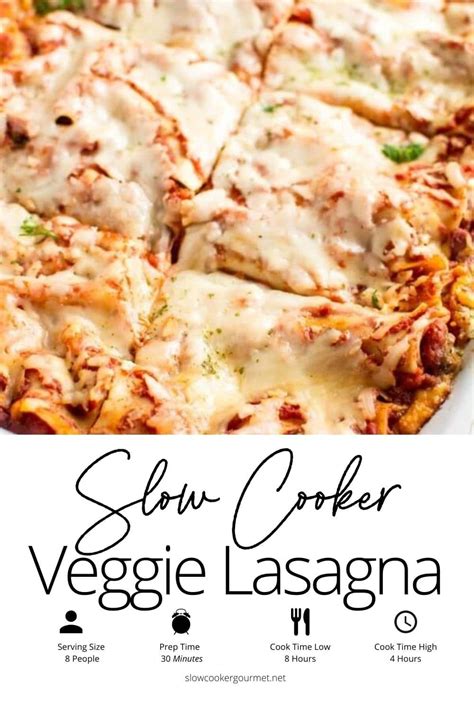 Slow Cooker Veggie Lasagna - Slow Cooker Gourmet