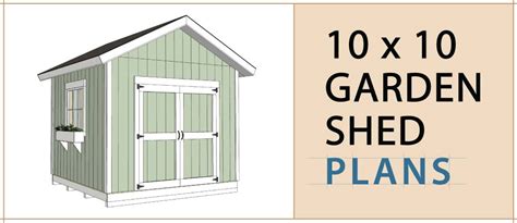 10x10 Garden Shed Plans - Build Blueprint