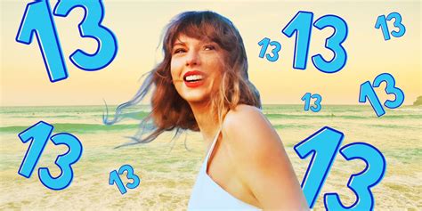 Why Is Taylor Swift So Damn Obsessed With the Number 13?