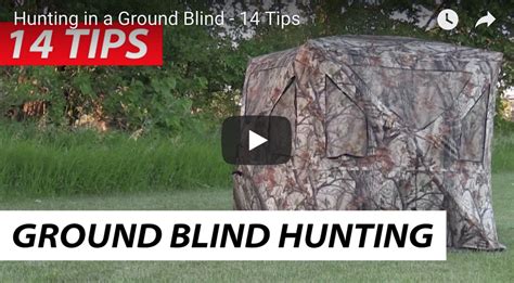 14 Tips For Ground Blinds – Bowhunting.Net