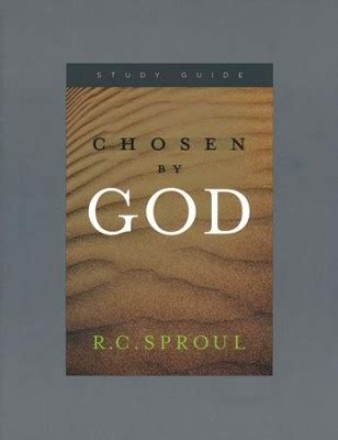 Chosen by God, Study Guide: R. C. Sproul: 9781567698626 - Christianbook.com