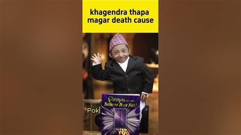 khagendra thapa magar death cause #youtubeshorts #facts #ytshorts - YouTube