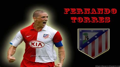 Fernando Torres Atletico Madrid Wallpaper HD | Free Download Wallpaper