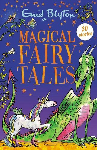 Magical Fairy Tales by Enid Blyton | Waterstones