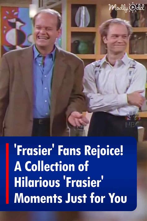 ‘Frasier’ Fans Rejoice! A Collection of Hilarious ‘Frasier’ Moments ...