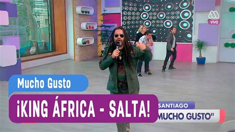 King África - Salta - Mucho Gusto 2016 - YouTube