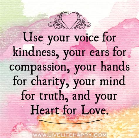 Use Your Voice for Kindness - Live Life Happy