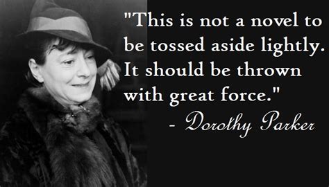 Side Dish: Dorothy Parker: Quotes & Quips