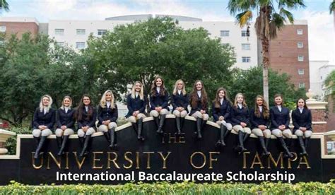 International Baccalaureate Scholarship at University of Tampa, USA