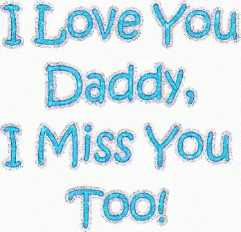 I Love You Daddy Happy Fathers Day GIF - I Love You Daddy Happy Fathers Day I Miss You Daddy ...