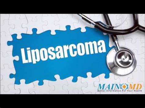 Liposarcoma ¦ Treatment and Symptoms - YouTube