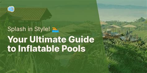 Choosing the Best Inflatable Pool with Seats: What You Need to Know