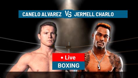 Canelo Alvarez vs Jermell Charlo