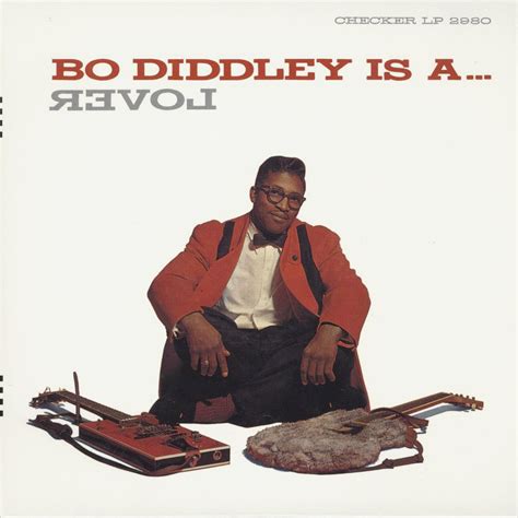 chrisgoesrock: “ Bo Diddley - Bo Diddley Is a Lover (Very Rare Blues ...