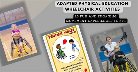 Adapted PE Activities: 25 Wheelchair Activities for Fun and Engaging PE ...