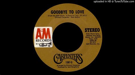 1972_074 - Carpenters - Goodbye To Love - (3.49)(45) - YouTube