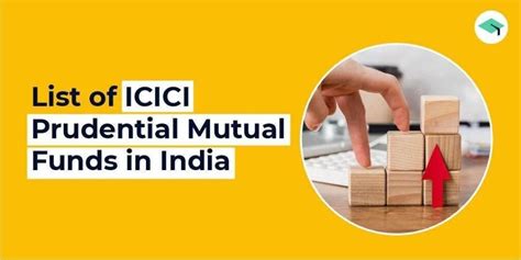 Top 19 ICICI Prudential mutual funds in India you can choose