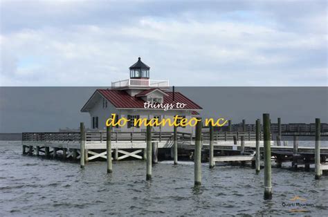 14 Fun Things To Do In Manteo, Nc | QuartzMountain