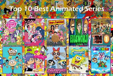 Top 10 Best Animated Series by ArwenTheCuteWolfGirl on DeviantArt