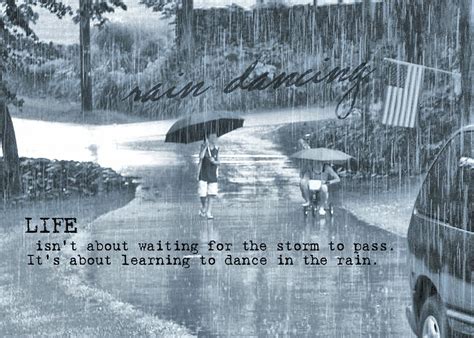 RAIN DANCE quote Photograph by JAMART Photography - Fine Art America