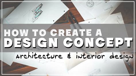 HOW TO CREATE A DESIGN CONCEPT // How to develop a concept for architecture & interior design ...